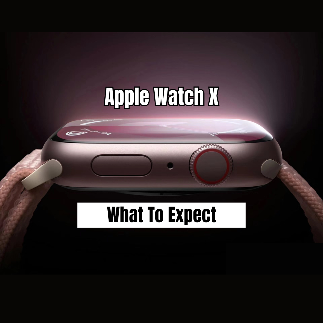 Apple Watch X Rumors and Changes: What’s Coming at the September 2024 Apple Event