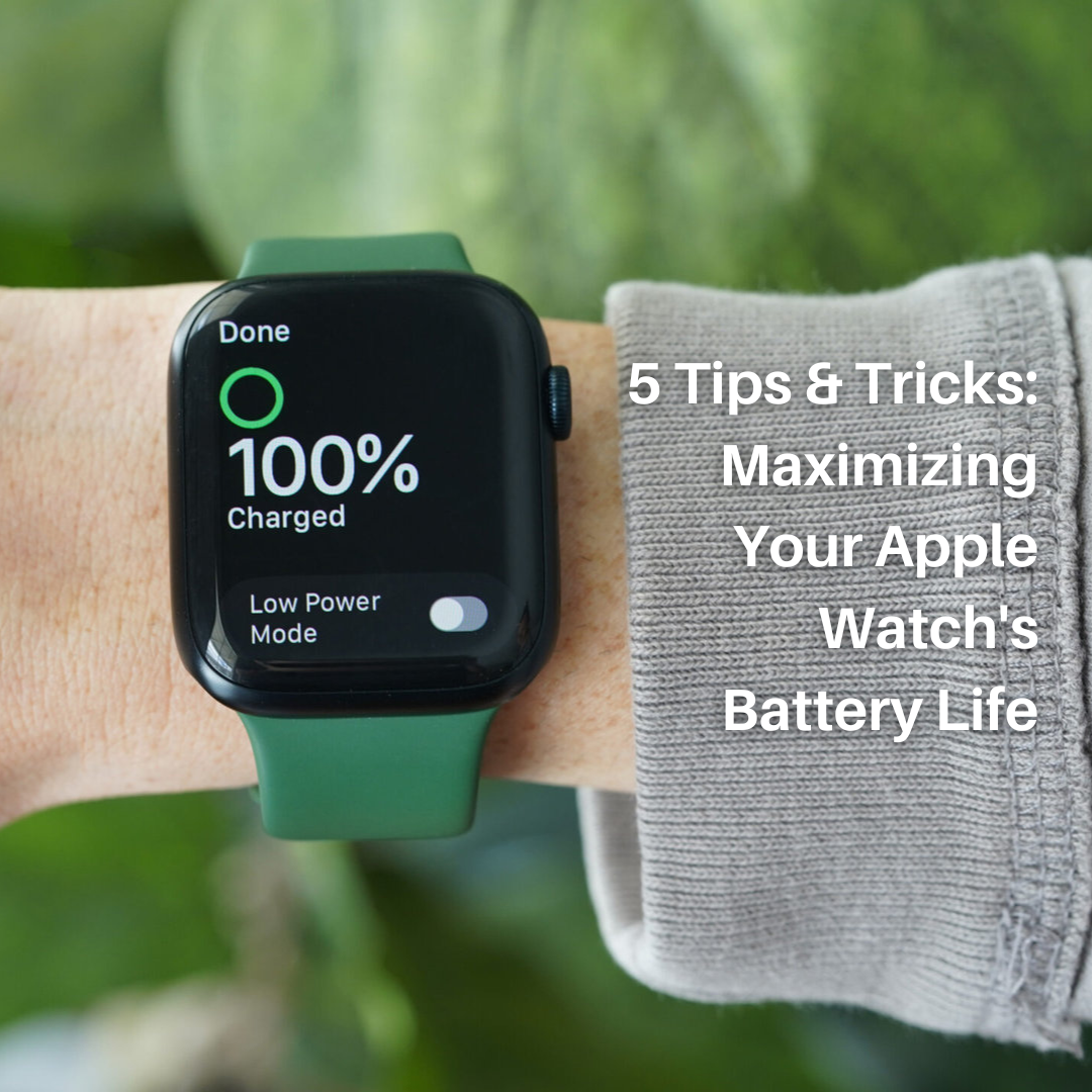 5 Essential Tips and Tricks for Maximizing Your Apple Watch's Battery Life